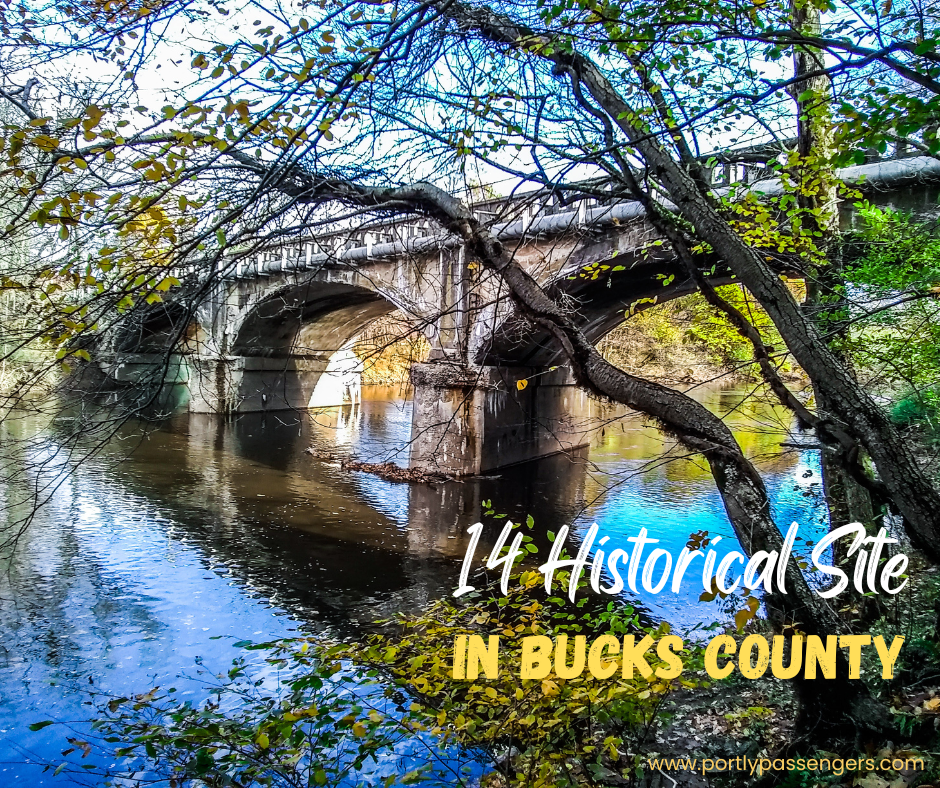 14 Historical Sites To See In Bucks County Pennsylvania